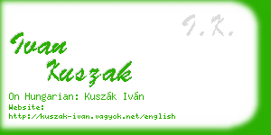 ivan kuszak business card